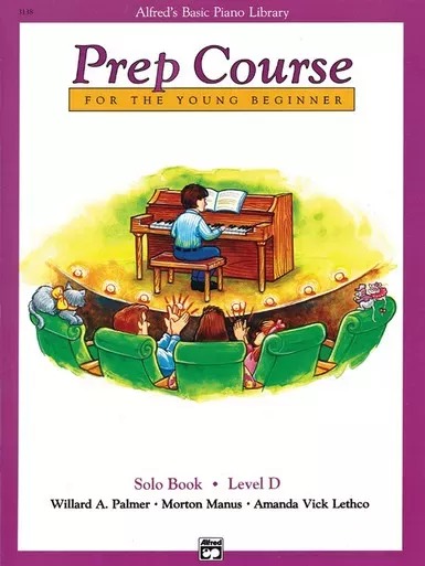 Alfred’s Basic Piano Prep Course: Solo Book D