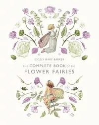 The Complete Book Of The Flower Fairies