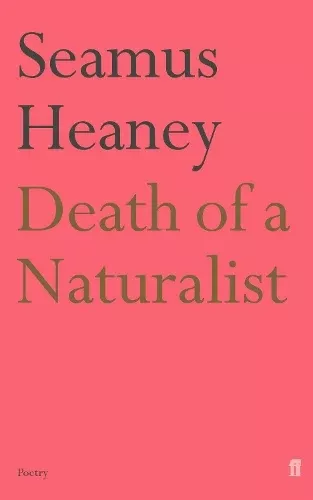 Death of a Naturalist
