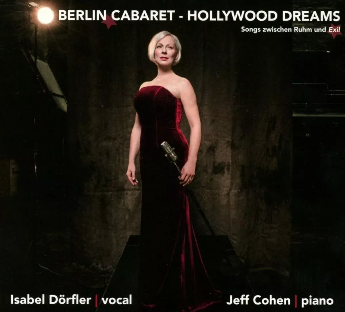 DORFLER, ISABEL - BERLIN CABARET - HOLLYWOOD DREAMS