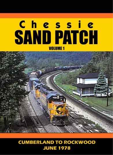 John Pechulus Media (JPM) Chessie System Sand Patch Volume 1