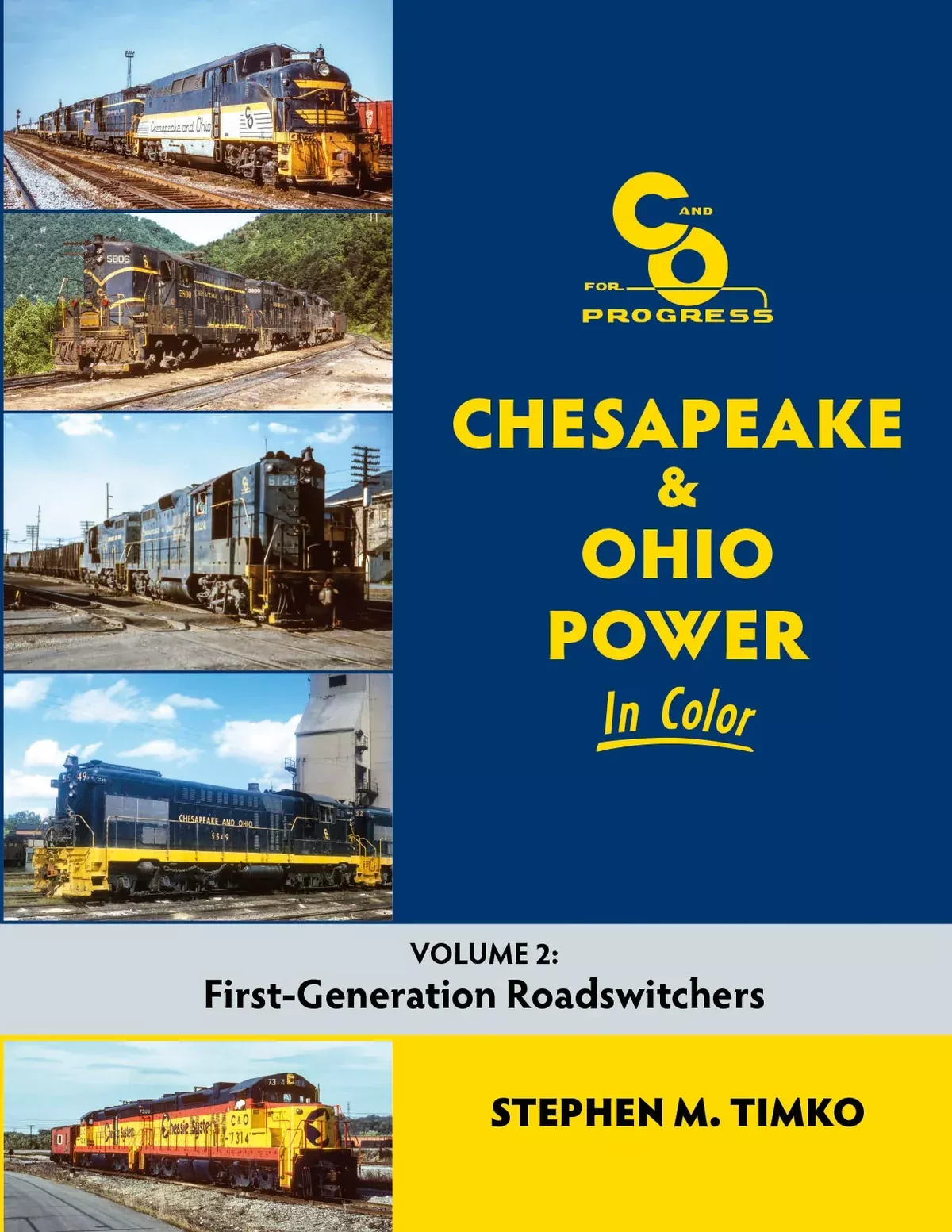 Morning Sun Books 1750 Chesapeake & Ohio C&O In Color Vol 2