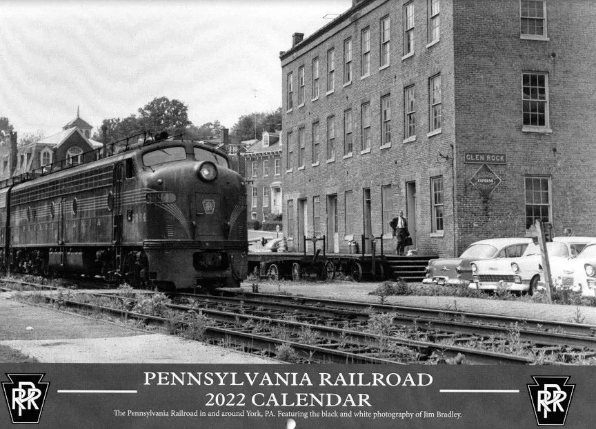The Pennsylvania Railroad in and around York, Pa 2022 Calendar