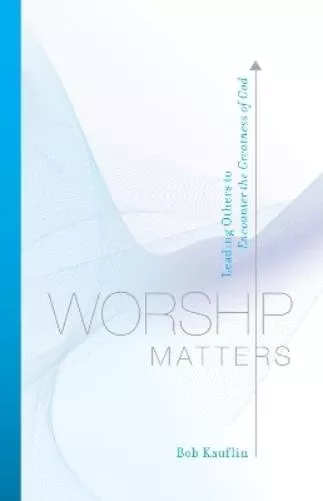 Worship Matters